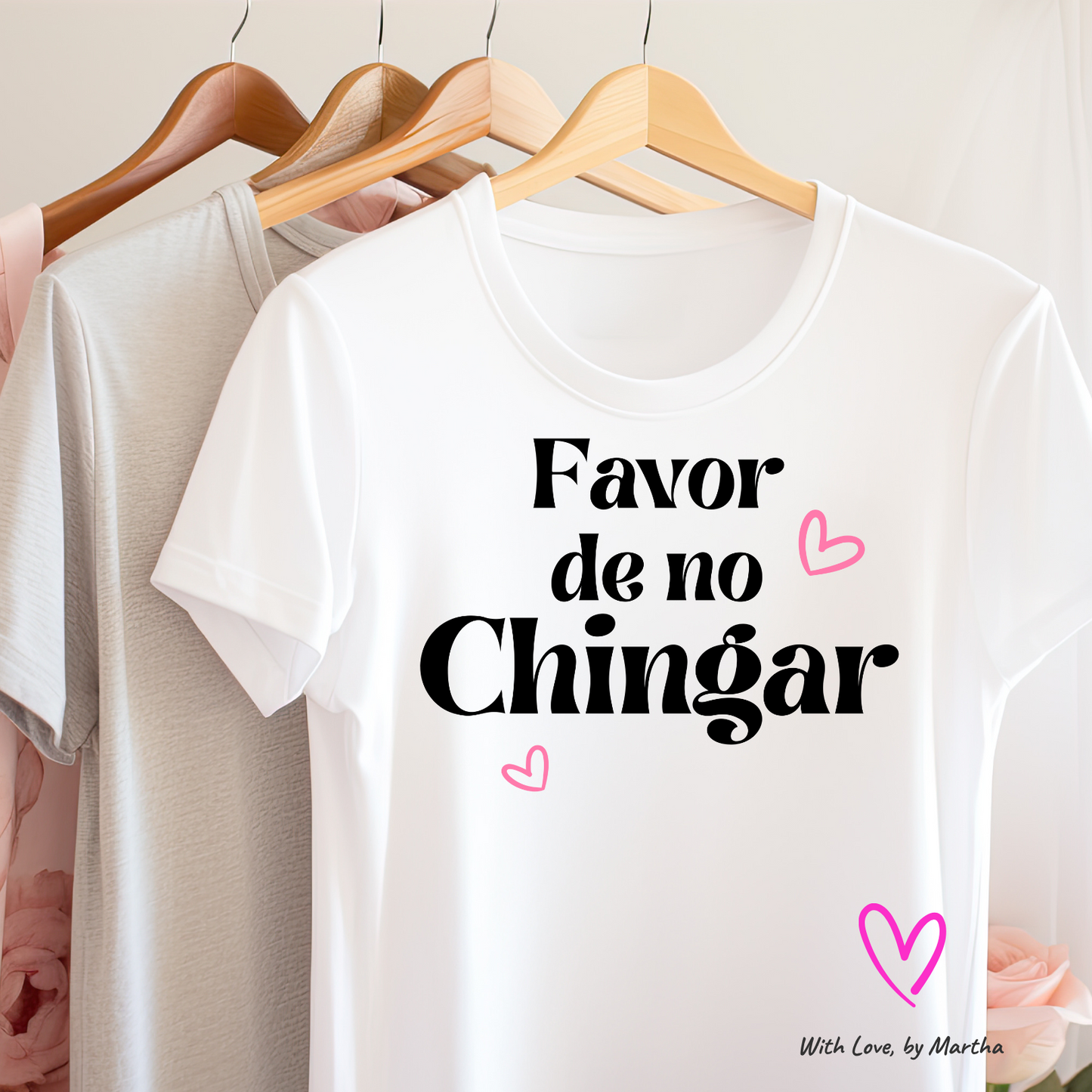 Favor de no Chingar T-Shirt