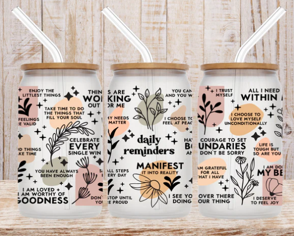 "Daily Reminders" CLEAN version Glass cup 16oz