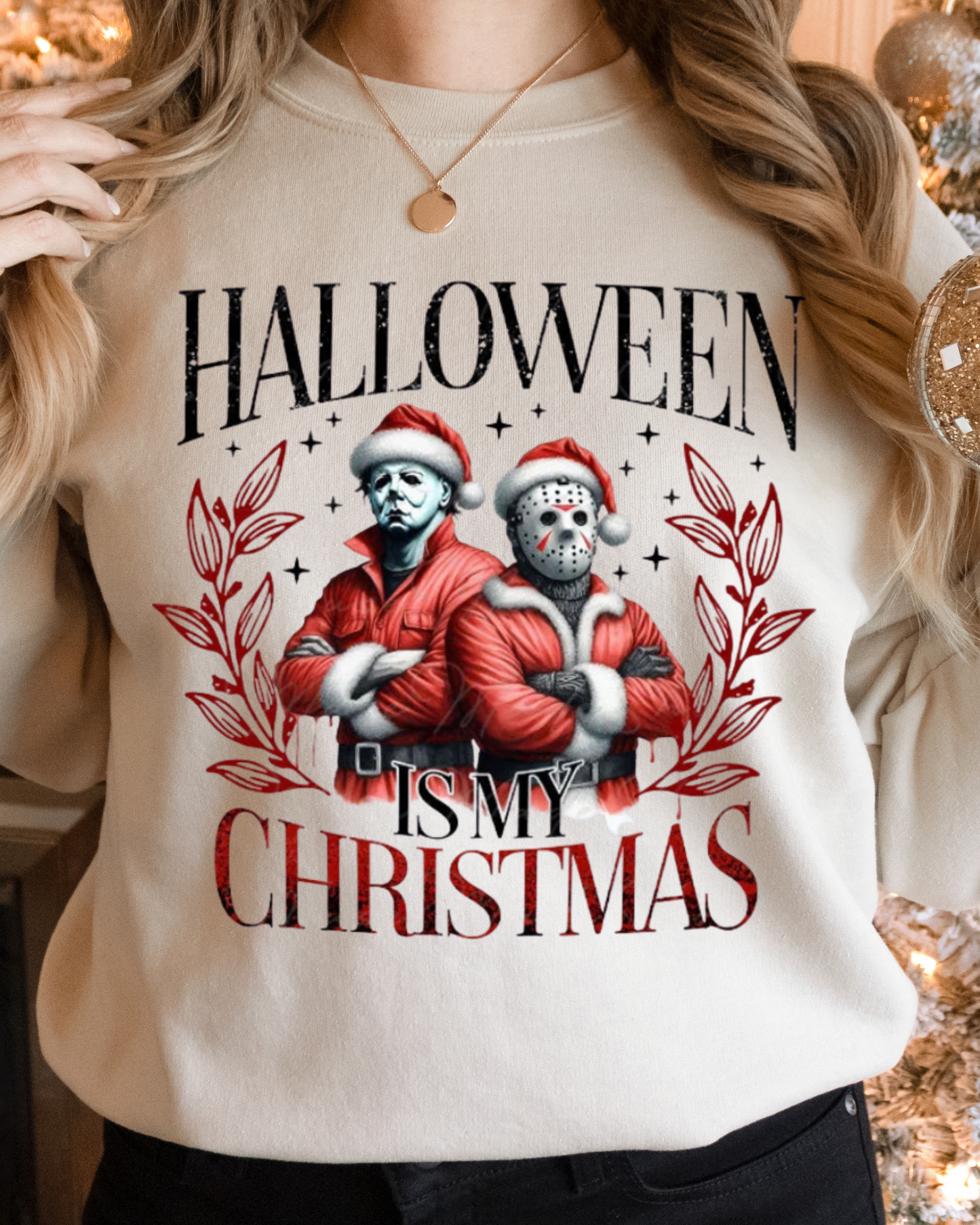 Halloween is my Christmas T-Shirt or Sweatshirt