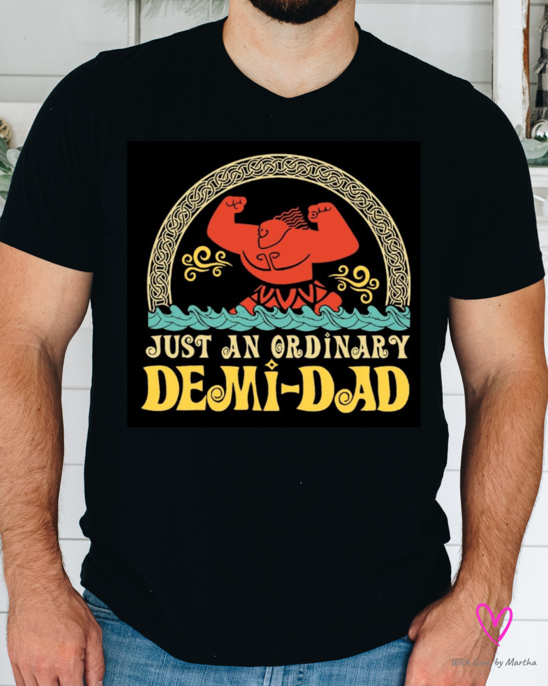 Just an ordinary Demi Dad T-shirt
