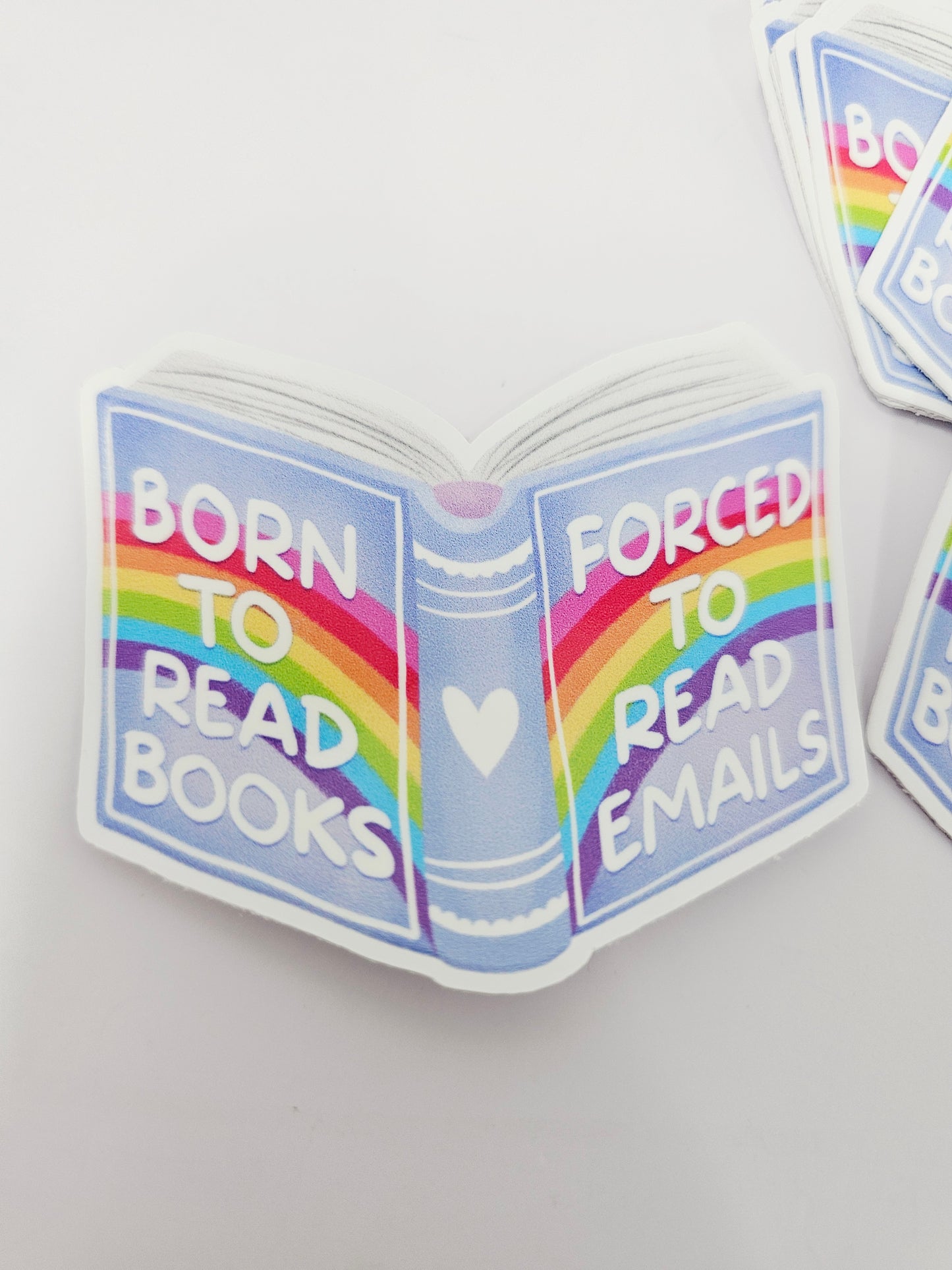 Born to read books, forced to read emails Vinyl sticker