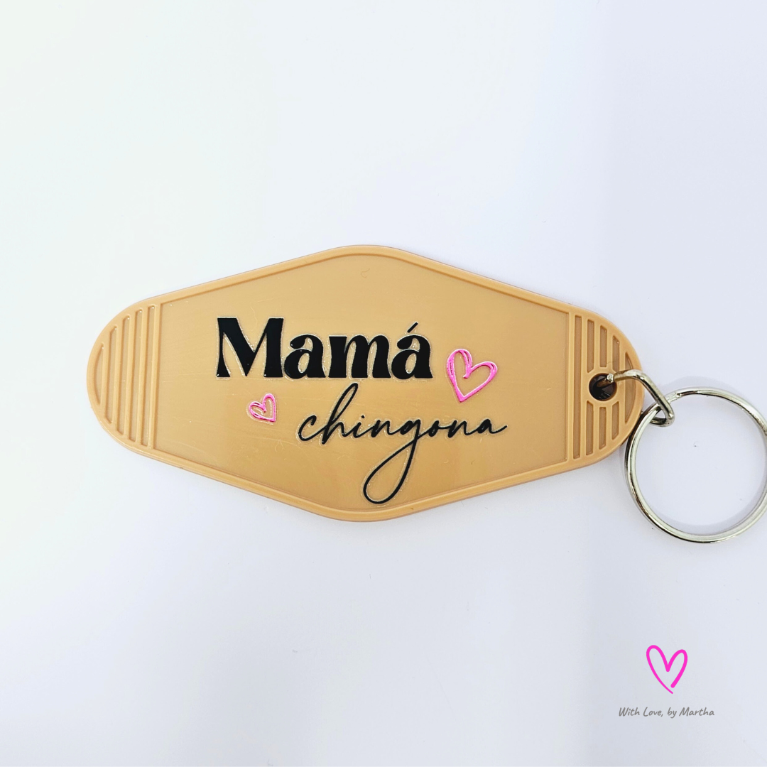 "Mama Chingona" Motel style keychains