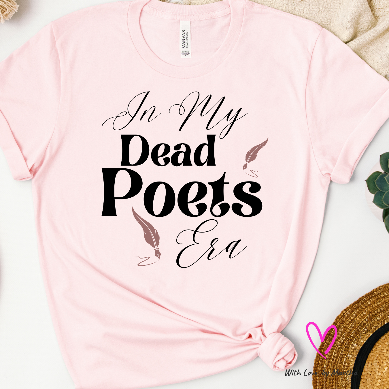 In my Dead Poets Era T-Shirt