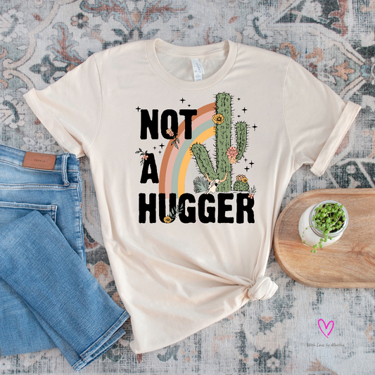 Not a hugger Crewneck T-Shirt