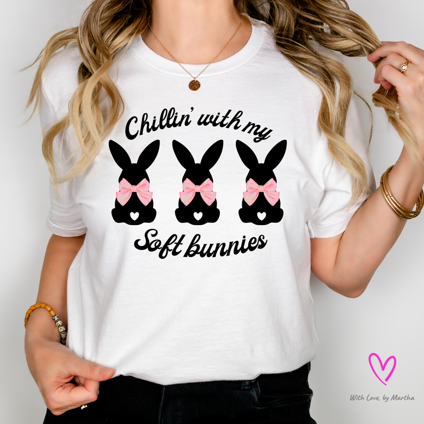 Chillin' with my soft bunnies T-shirts