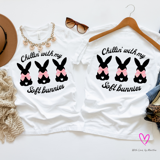 Chillin' with my soft bunnies T-shirts