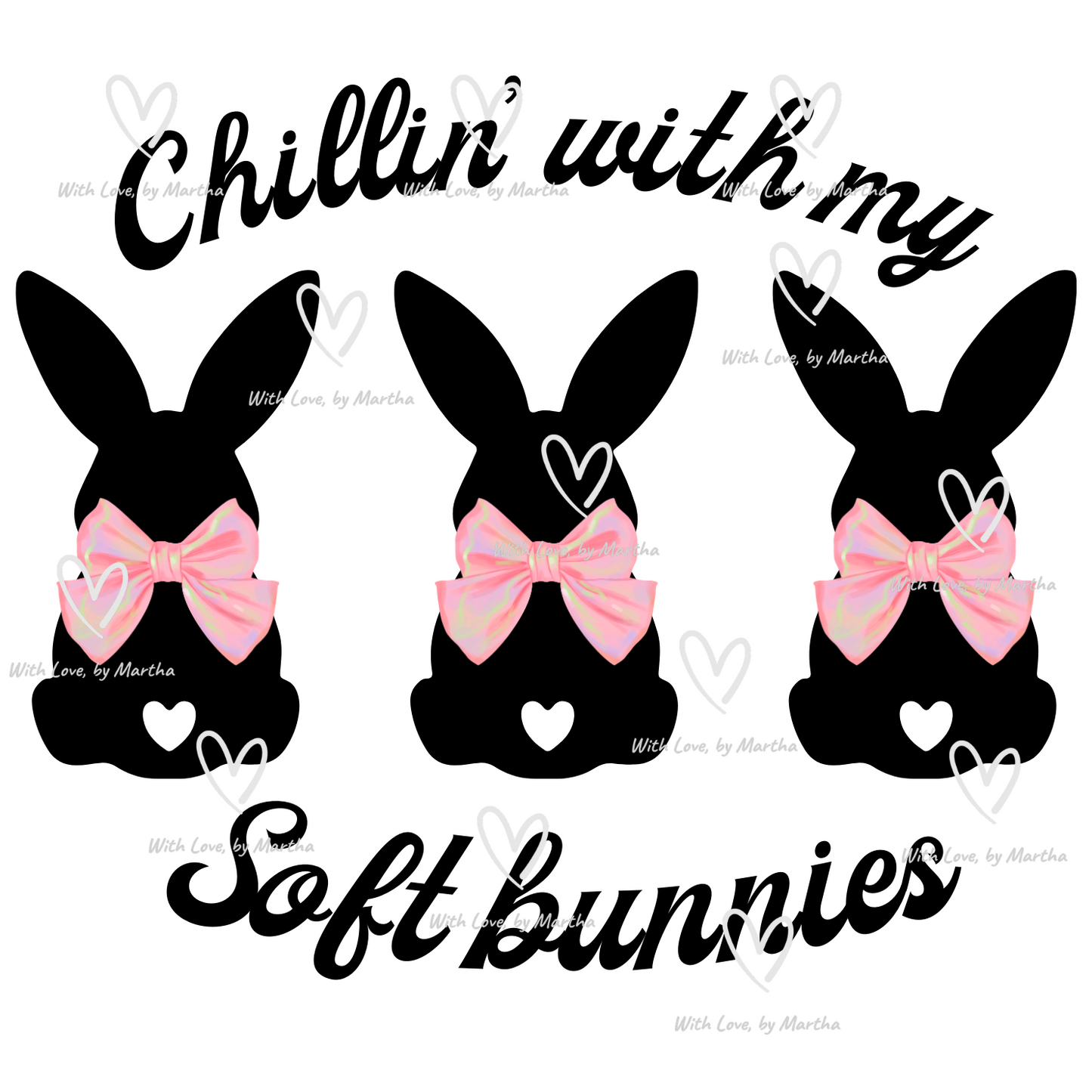 Chillin' with my soft bunnies (soft girl coquette) PNG & SVG- Digital Design