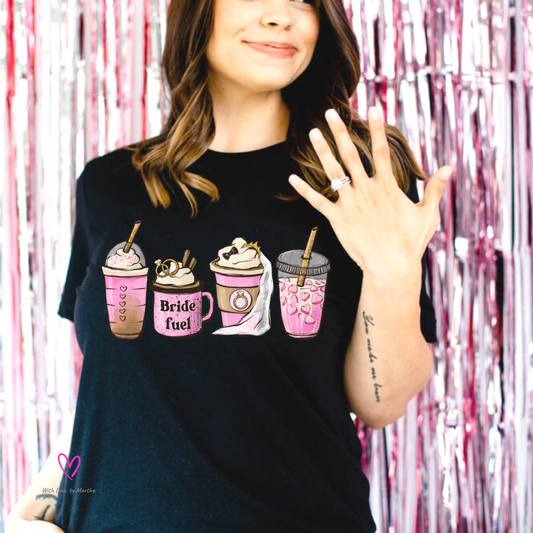 Bride Fuel T-Shirt