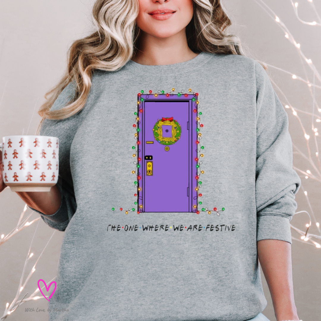 The one where we are festive purple door friends Christmas Sweatshirt