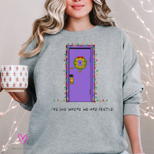 The one where we are festive purple door friends Christmas Sweatshirt