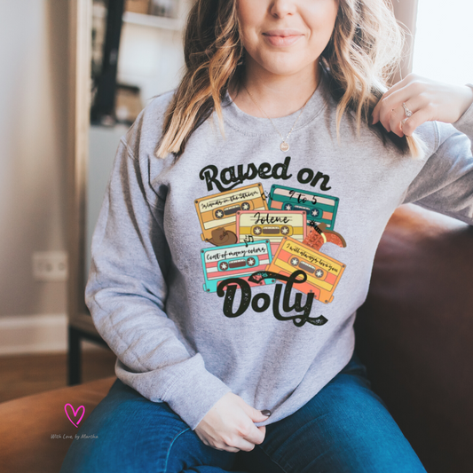 Raised on Dolly Crewneck Sweatshirt