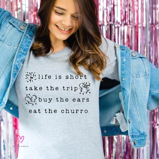 Life is short take the (Disney) trip T-Shirt
