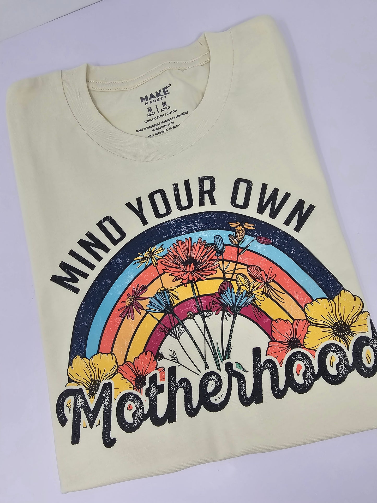 Mind your own Motherhood Crewneck T-Shirt or Sweatshirt