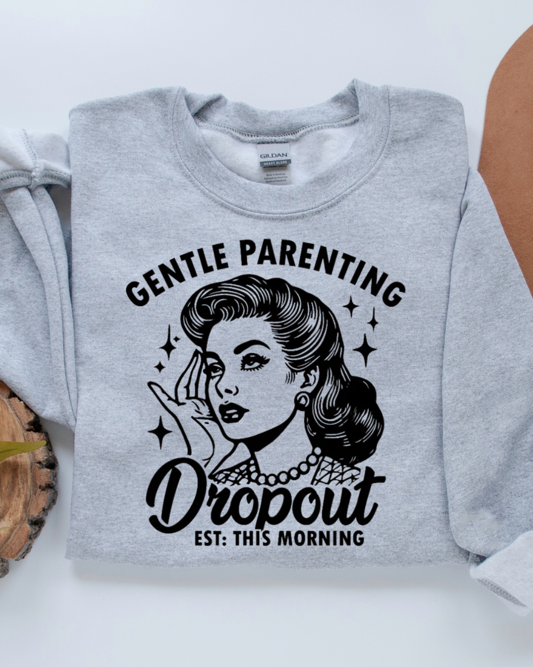 Gentle Parenting Dropout T-Shirt or Sweatshirt